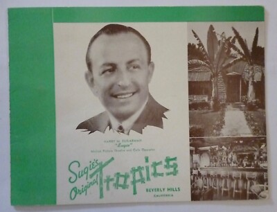 SUGIE S ORIGINAL TROPICS Restaurant Advertising '45 Souvenir Photo BEVERLY HILLS