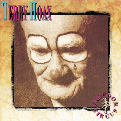 Terry Hoax Freedom Circus CD, 1992, sehr guter Zustand, gebraucht