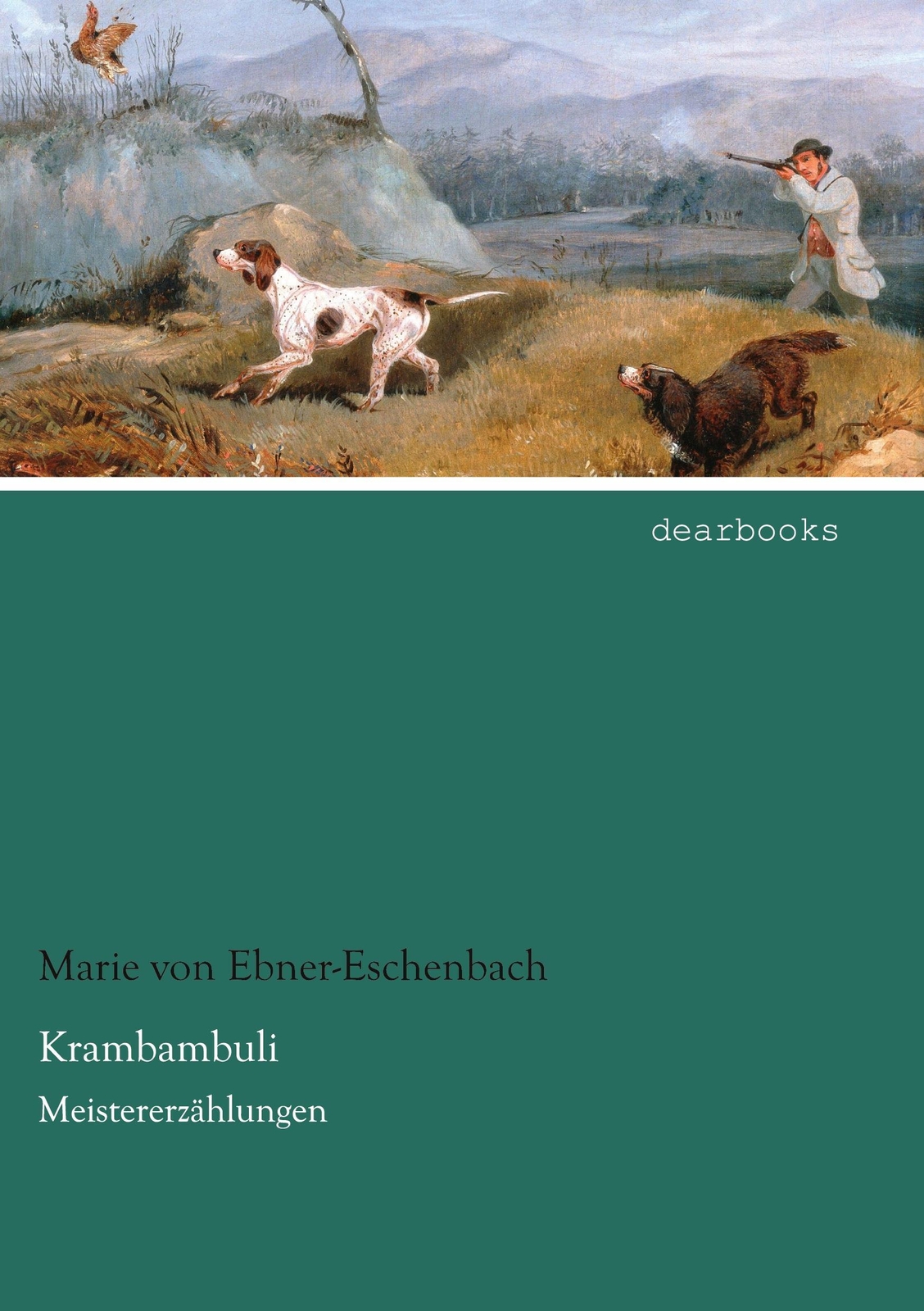 Thumbnail - Krambambuli Meistererzählungen Marie Von Ebner-eschenbach Taschenbuch