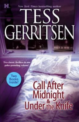 Call After Midnight & Under the Knife: An- 037377172X, paperback, Tess Gerritsen
