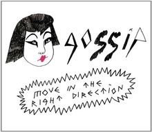 Move in the Right Direction von Gossip | CD | Zustand akzeptabel