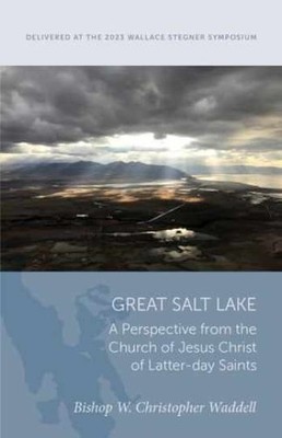 Great Salt Lake: A - Paperback, by Waddell W. Christopher - Very Good