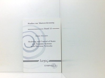 Modeling and Control of Static and Dynamic Systems with Bayesian Networks (Studi