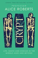Alice Roberts | Crypt | Buch | Englisch (2024) | Gebunden | Simon & Schuster Ltd
