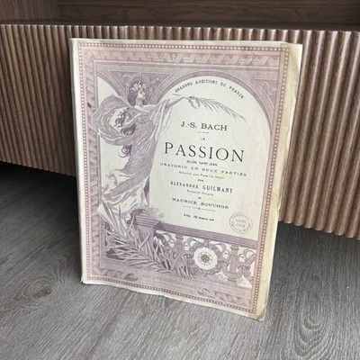 Antique J.S. Bach La Passion Selon Saint Jean Choudens Paris French Vocal Score