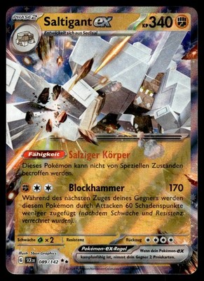 Saltigant ex 89/142 Double Rare Stellar Crown Holo NM Pokemon Karte Deutsch