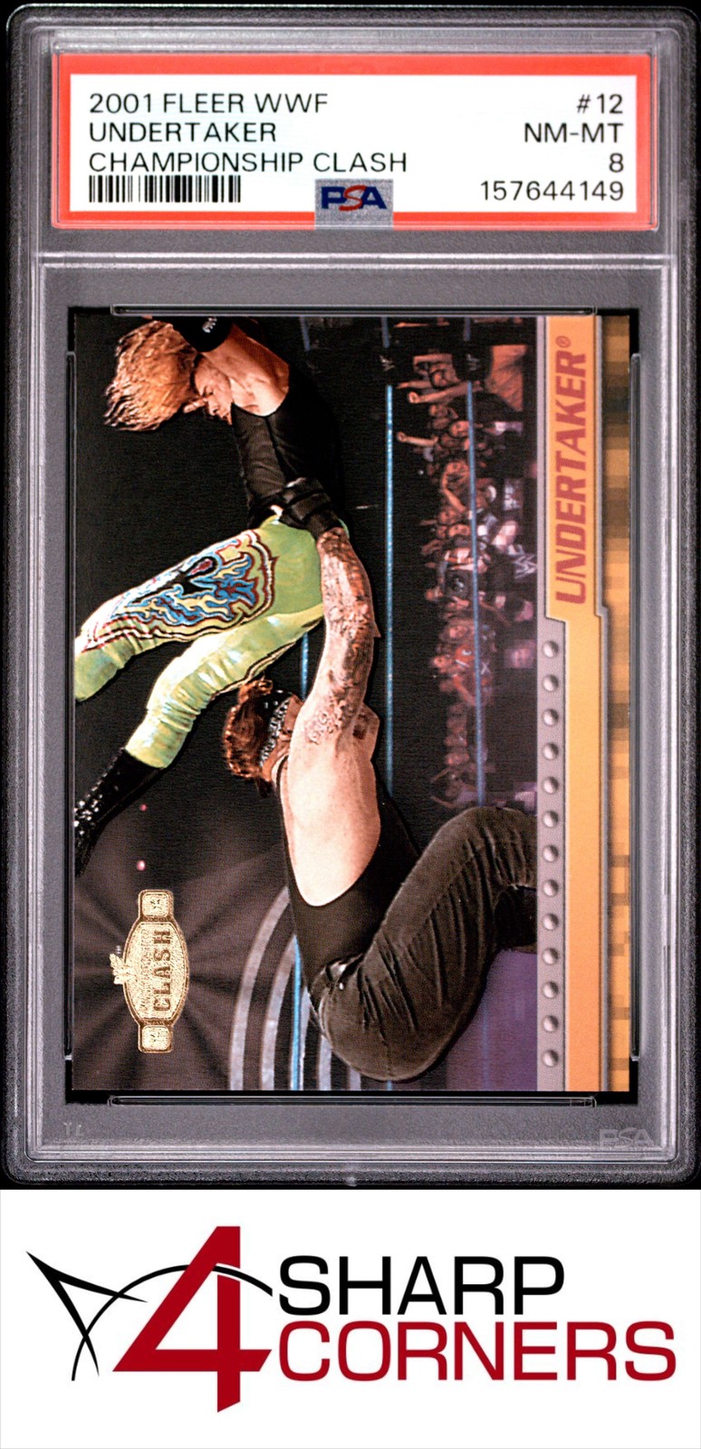 2001 FLEER WWF CHAMPIONSHIP CLASH #12 UNDERTAKER POP 1 PSA 8 view 1