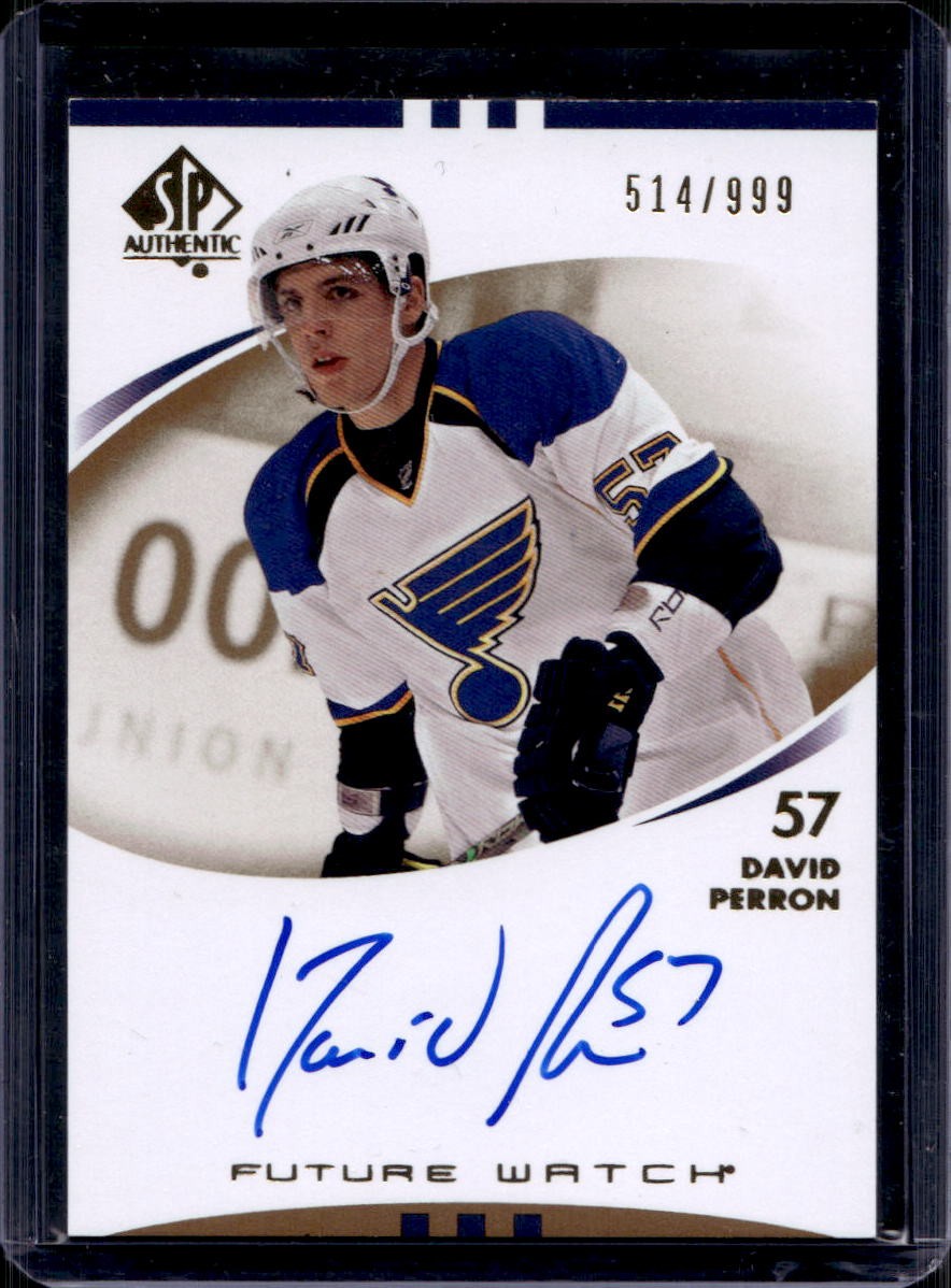 David Perron 2007-08 SP Authentic #243 Future Watch Rookie Auto /999