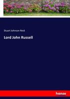 Stuart Johnson Reid | Lord John Russell | Taschenbuch | Englisch (2017) | 400 S.