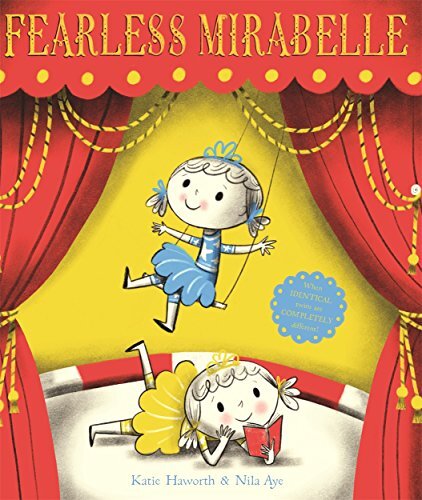 Fearless Mirabelle,Katie Haworth, Nila Aye