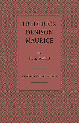 Frederick Denison Maurice Wood Paperback Cambridge University Press