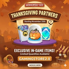 THANKSGIVING PARTNERS EVENT PRE-BOOKING FULL CARRY 80K POINTS MONOPOLY GO ⭐MOGO