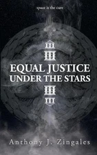 Equal Justice Under the Stars by Anthony J. Zingales (English) Paperback Book