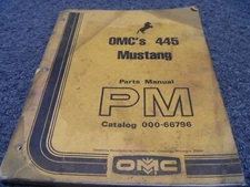 OMC 445 Mustang Skid Steer Loader Parts Catalog Manual 000-66796 xz