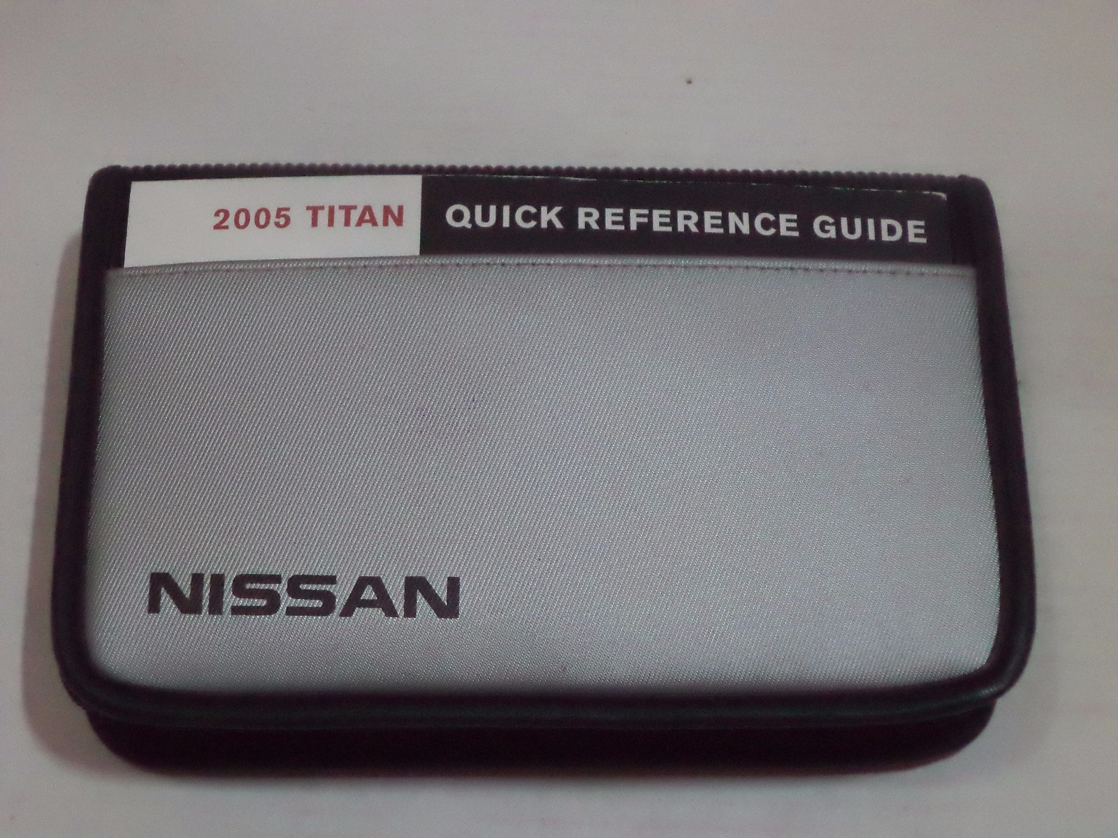 2005 Nissan Titan Owner’s Manual Nissan titan quick reference guide