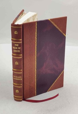The Book Of Enoch The Prophet 1883 By Richard Laurence [Leather Bound]