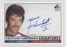 2020-21 SP Signature Edition Legends Century Signatures Yvon Lambert Auto l4r
