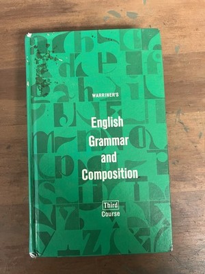 1973 Warriner's English Grammar and Composition - Third Course - Hardcover