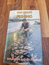 			Ian Heaps On Fishing (Signed.), Ian Heaps and Colin Mitchell, Buc		