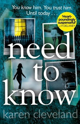 Need To Know: You wont be able to put it down! Shari Lapena  author of THE CO...