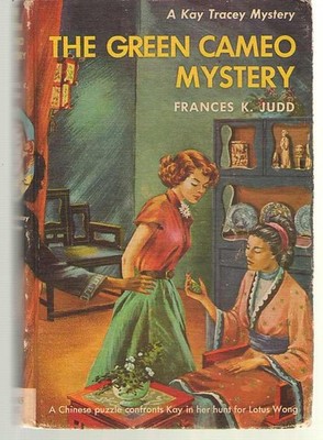 THE GREEN CAMEO MYSTERY - KAY TRACEY - HC - 1952 - FRANCES K. JUDD