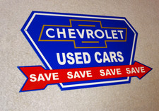 Vintage Chevrolet Used Cars Arrow Save Metal Chevy Car Truck Gasoline Oil Sign