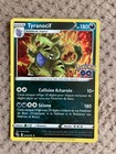 pokémon Tyranocif Holo 043/078 EB10.5 Pokémon GO Neuve FR