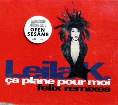 Leila K. Ça plane pour moi-Felix Remixes (1993) [Maxi-CD]