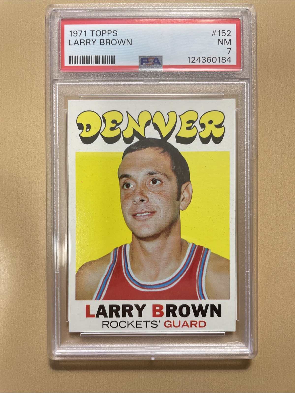 1971 Topps #152 Larry Brown RC PSA 7 Set Break Freshly Graded