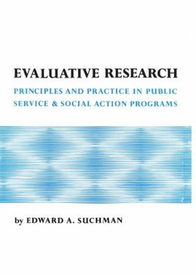 Evaluative Research : Principles and Practice in Public Service a