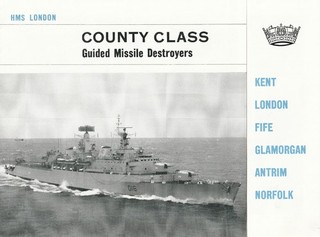 HMS LONDON COUNTY CLASS DESTROYERS INFORMATION LEAFLET 1978