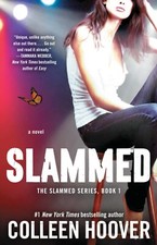 Slammed A Novel By Colleen Hoover New Paperback