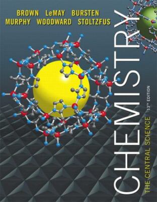 Chemistry : The Central Science by H. Eugene H. LeMay, Patrick Woodward,...