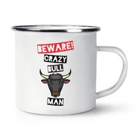 Beware VerrüCkte Bull Mann Retro Emaille Becher Tasse - Lustig Tiere