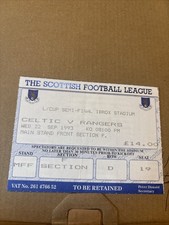 Celtic v Rangers LC Semi Final Ticket @ Ibrox 22/9/1993