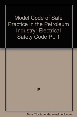 Model Code of Safe Practice Pt 1 Electrical Safety Code 6e (Pape
