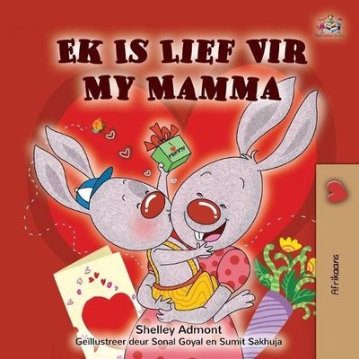 Shelley Admont Kidkidd I Love My Mom (Afrikaans children (Paperback) (UK IMPORT)