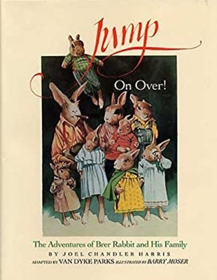 Jump on Over! : The Adventures of Brer Rabbit and His Family Hard