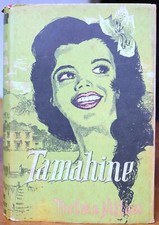 Tamahine. Thelma Niklaus. HC DW. First edition 1957. SCARCE.