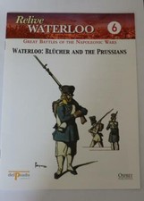 Del Prado Relive Waterloo Issue 6 Waterloo: Blucher And The Prussians