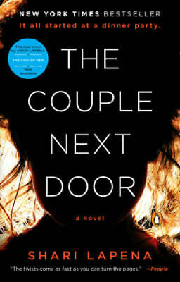 Buy The Couple Next Door: A Novel - Paperback By Lapena, Shari - GOOD