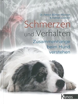 Schmerzen und Verhalten, Zusammenhänge beim Hund verstehen Hunde-Buch/Ratgeber - Bild 1 von 3
