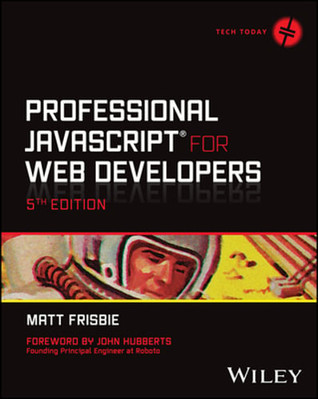 Professional JavaScript for Web Developers by Matt Frisbie: Used