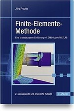 Finite-Elemente-Methode: Eine praxisbezogene Einfüh... | Buch | Zustand sehr gut