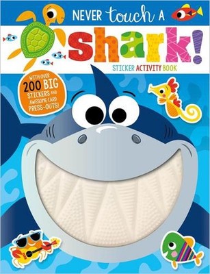 Never Touch a Shark! by Make Believe Ideas, Ltd. (English) Paperback Book