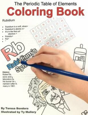 The Periodic Table of Elements Coloring Book by Teresa Bondora: New