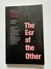 Derrida, The Ear of the Other: Otobiography, Transference, Translation