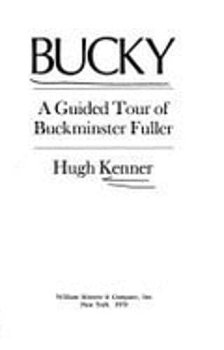 Bucky: A Guided Tour of Buckminster Fuller: Used