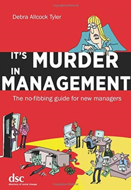 It's Murder in Management by Debra Allcock Tyler (Paperback Book)