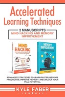 Accelerated Learning Techniques Kyle Faber Taschenbuch Kartoniert / Broschiert
